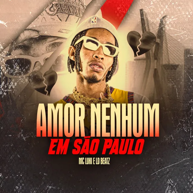 Amor Nenhum em São Paulo