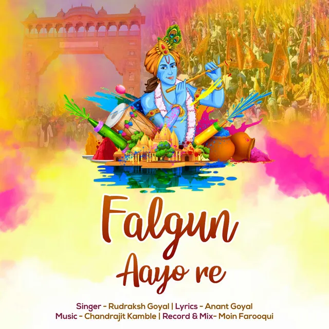 Falgun Aayo Re (feat. Anant Goyal,Chandrajit Kamble & Moin Farooqui)