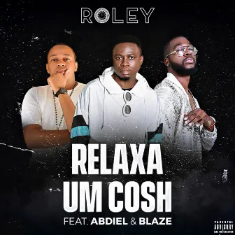 Relaxa um Cosh by Roley