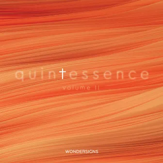 Quintessence, Vol. 2 by One Accord