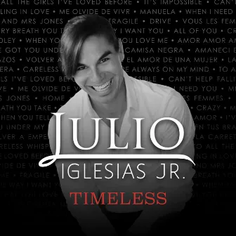 Timeless by Julio Iglesias Jr