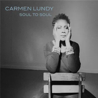 Soul to Soul by Carmen Lundy