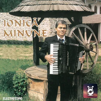 Ionică Minune - acordeon by Ionica Minune