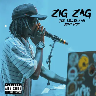 ZIG ZAG by Jony Roy