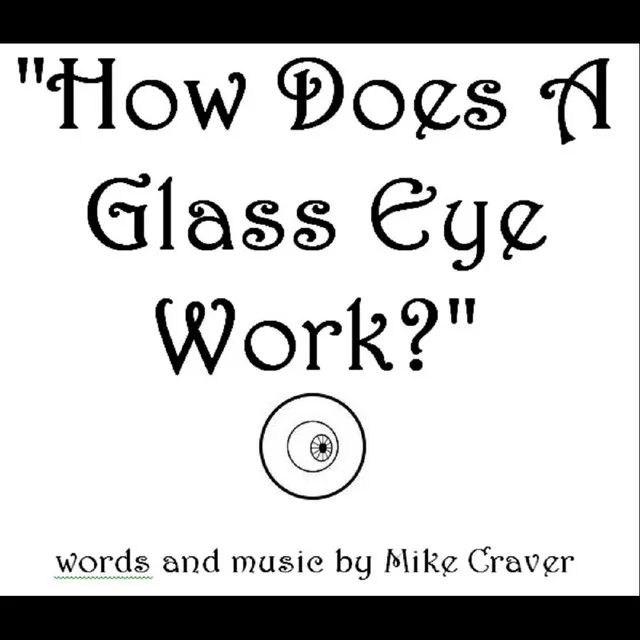 How Does a Glass Eye Work?