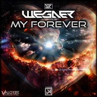 My Forever by Wegner