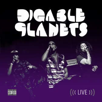 Digable Planets Live by Digable Planets