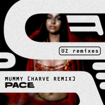 MUMMY (Harve Remix) by BODUR