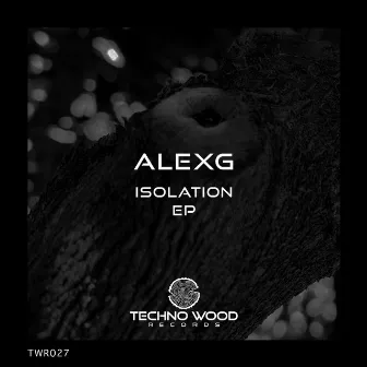 Isolation EP by Alexg (IT)