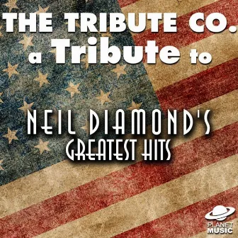 A Tribute to Neil Diamond's Greatest Hits by Unknown Artist