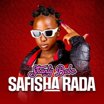 Safisha Rada by Shanty Bobo