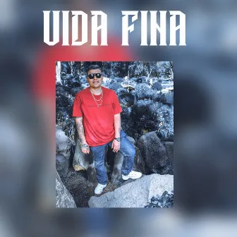 vida fina by mc siclo