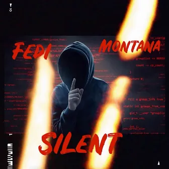 Silent by Fedi Montana