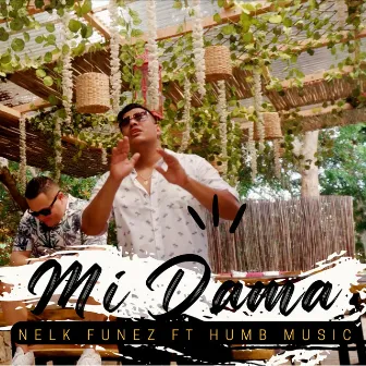 Mi Dama by Nelk Funez