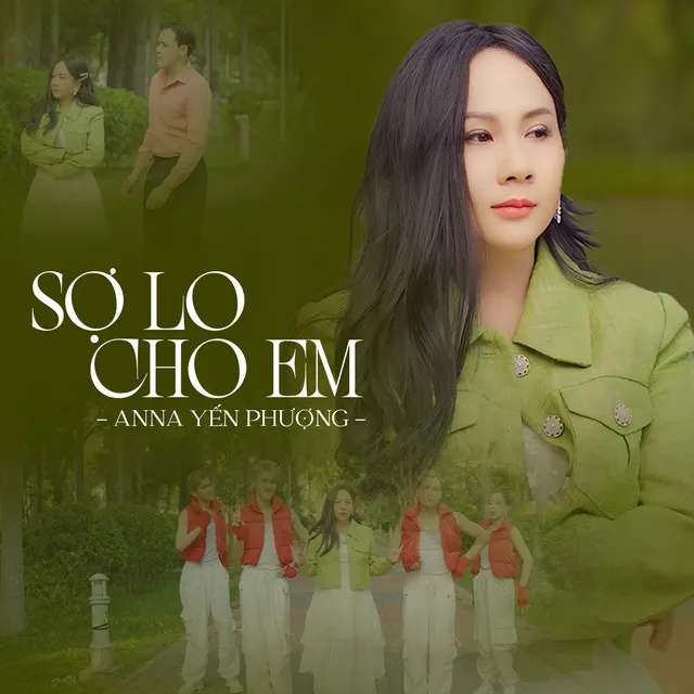 Sợ Lo Cho Em