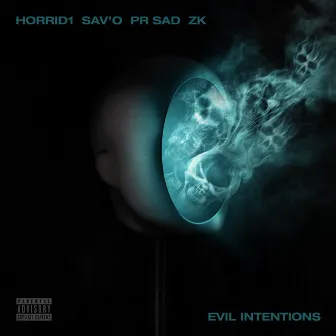 Evil Intentions by (CGM) ZK