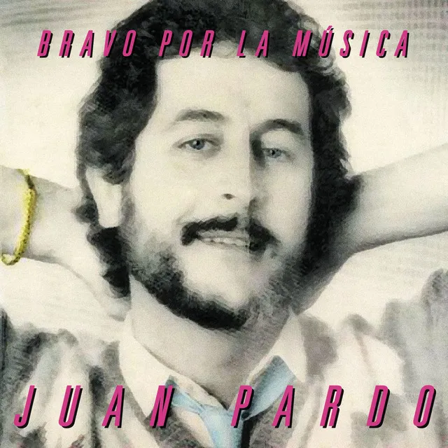 Bravo por la música - 2012 Remastered Version