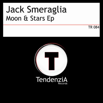 Moon & Stars Ep by Jack Smeraglia