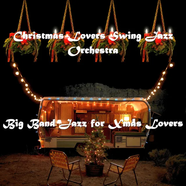 Big Band Jazz for Xmas Lovers