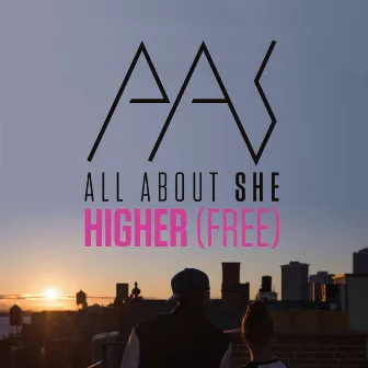 Higher (Free) by All About She