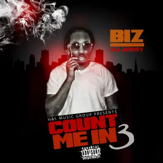 Count Me in 3 by Biz