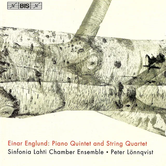 Englund: Piano Quintet / String Quartet