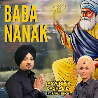 Baba Nanak by Jaswinder Daghamia