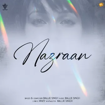 Nazraan by Ballie Singh