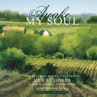 Awake My Soul: Sacred Hymns & Anthems by BYU Philharmonic Orchestra