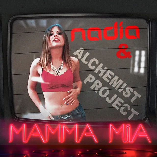 Mamma Mia - Radio Mix