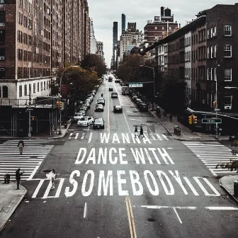 I Wanna Dance with Somebody (Who Loves Me) by Smith & Thell