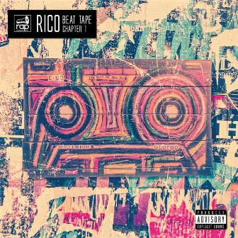 Beat Tape Chapter 1 by RICO