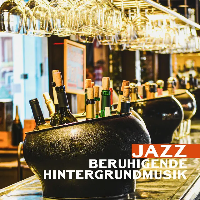 Jazz Beruhigende Hintergrundmusik: Restaurant, Bar, Einkaufszentrum, Entspannende Musik