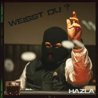 Weisst du ? by Hazla