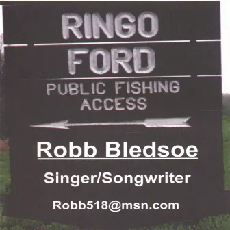 Ringo Ford by Robb Bledsoe