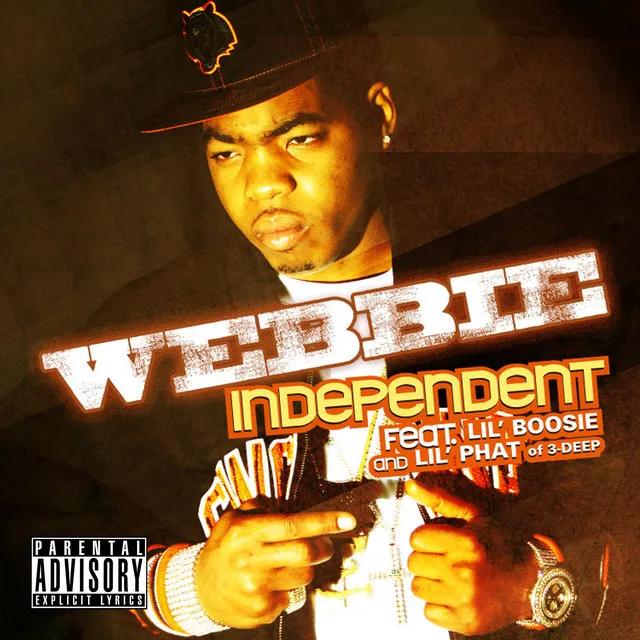 Independent (feat. Boosie Badazz & Lil Phat)