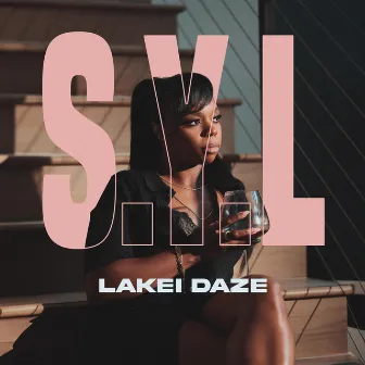 S.Y.L. (Share Your Love) by Lakei Daze