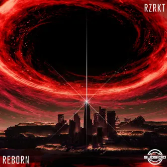 Reborn by RZRKT