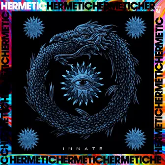 HERMETIC by Metaz Descendaz