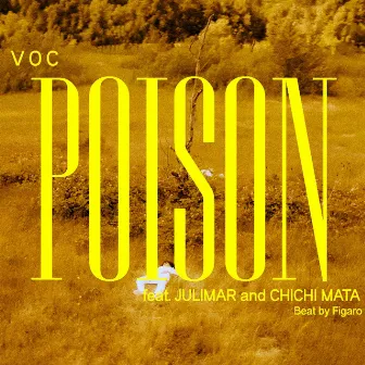 Poison by Voc