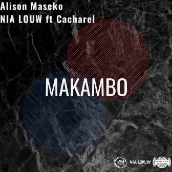 Makambo by Nia Louw