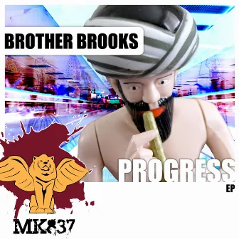 Progress EP by Brother Brooks