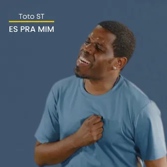 Es Pra Mim by Toto ST