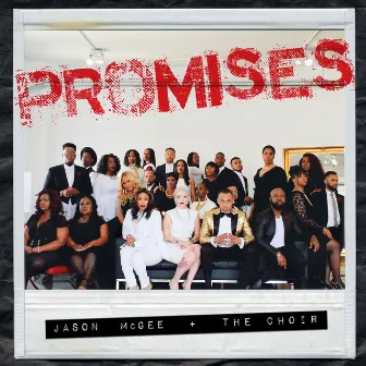 Promises by Jason McGee & The Choir