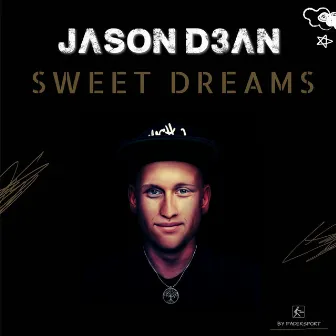 Sweet Dreams by Jason D3an