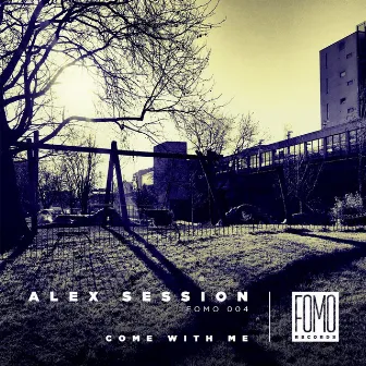 Come with Me by Alex Session