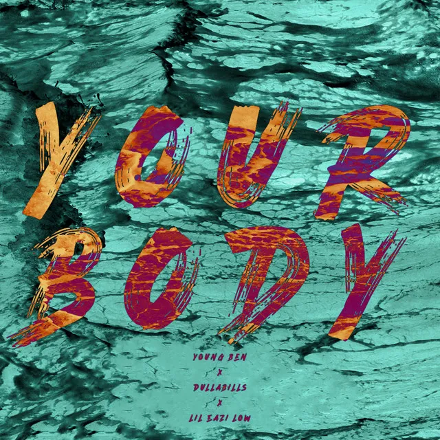 Your Body