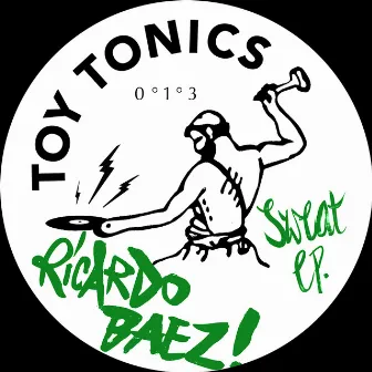 Sweat EP by Ricardo Baez