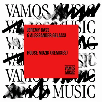 House Muzik (Remixes) by All Fred