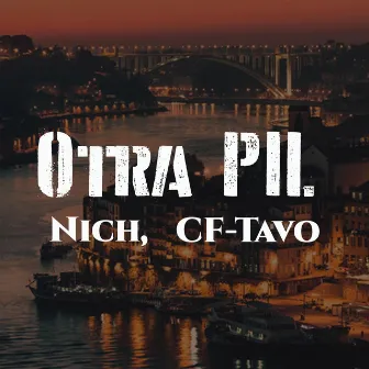 Otra Pil by Nich